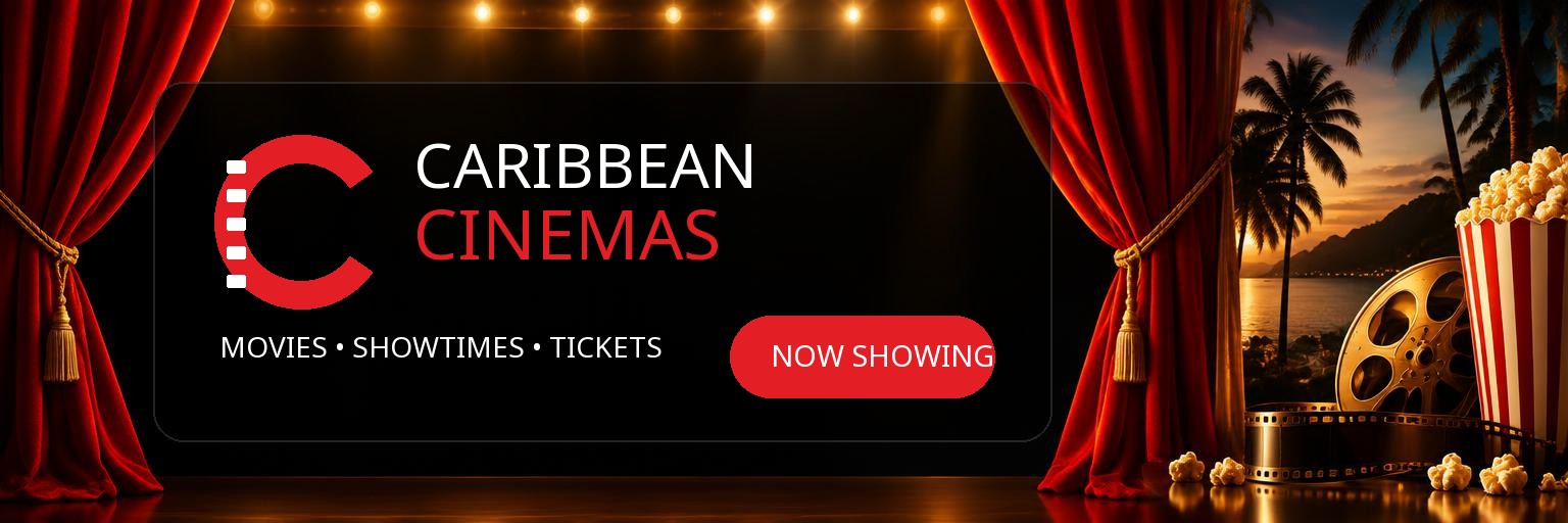 Caribbean Cinemas — explore movies, showtimes, and tickets